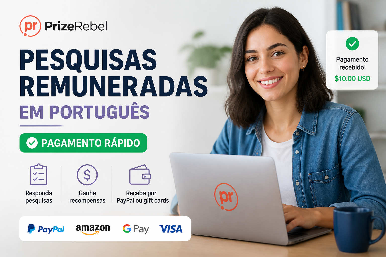Anúncio da PrizeRebel destaca pesquisas remuneradas em português, pagamento rápido e recompensas via PayPal.